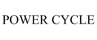 POWER CYCLE