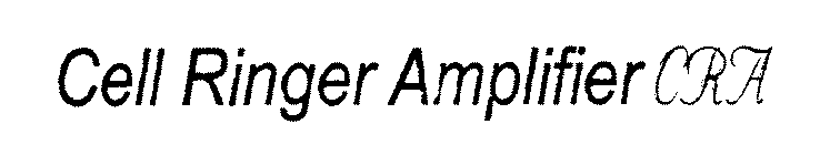 CELL RINGER AMPLIFIER CRA