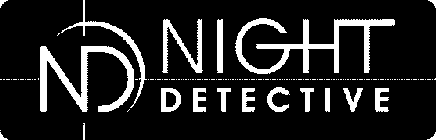 ND NIGHT DETECTIVE