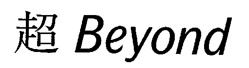BEYOND