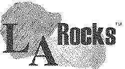 LA ROCKS