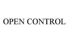 OPEN CONTROL