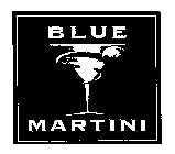 BLUE MARTINI
