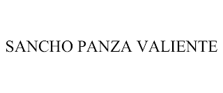 SANCHO PANZA VALIENTE