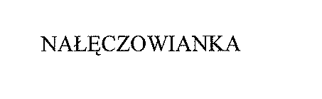 NALECZOWIANKA