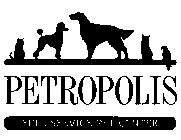 PETROPOLIS FULL SERVICE PET CENTER