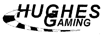 HUGHES GAMING