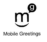 M G MOBILE GREETINGS