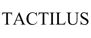 TACTILUS