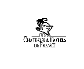 CHATEAUX & HOTELS DE FRANCE