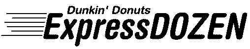 DUNKIN' DONUTS EXPRESS DOZEN