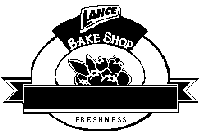 LANCE BAKE SHOP FRESHNESS