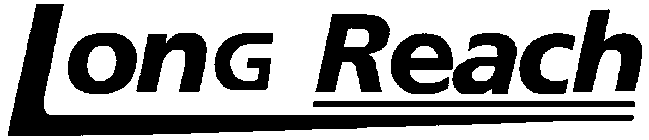 LONG REACH
