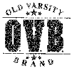 O.V.B. OLD VARSITY BRAND