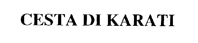 CESTA DI KARATI