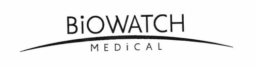 BIOWATCH MEDICAL