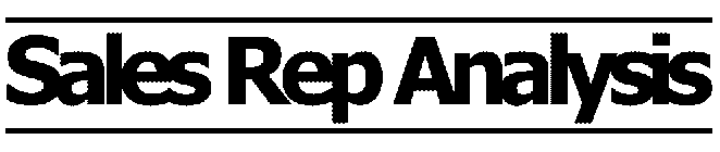 SALES REP ANALYSIS