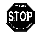 YOU CAN STOP COLON RECTAL CANCER