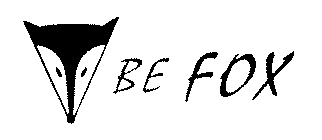 BE FOX