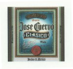 TEQUILA JOSE CUERVO CLASICO PLATA TEQUILA JOVEN HECHO EN MEXICO 40% ALC. BY VOL., NET. CONT. 1.75 LITERS, FUNDANDA EN 1795, FABRICA LA ROJENA