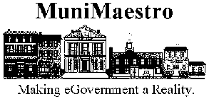 MUNIMAESTRO MAKING EGOVERNMENT A REALITY.