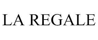 LA REGALE