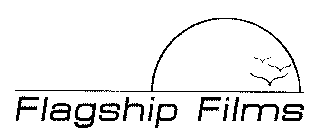 FLAGSHIP FILMS