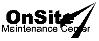 ONSITE MAINTENANCE CENTER