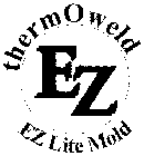 EZ THERMOWELD EZ LITE MOLD