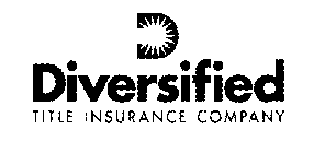 D DIVERSIFIED TITLE INSURANCE COMPANY