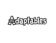 ADAPTABLES