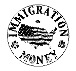 IMMIGRATION & MONEY