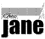 CHEZ JANE