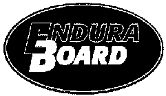 ENDURA BOARD