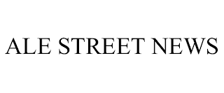 ALE STREET NEWS