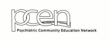 PCEN PSYCHIATRIC COMMUNITY EDUCATION NETWORK