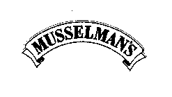 MUSSELMAN'S