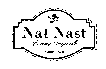 NAT NAST LUXURY ORIGINALS SINCE 1946