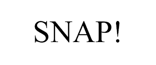 SNAP!