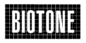 BIOTONE