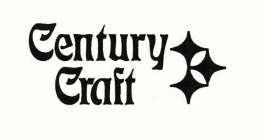 CENTURY CRAFT