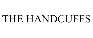 THE HANDCUFFS