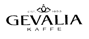 GEVALIA KAFFE EST. 1853