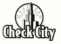 CHECK CITY