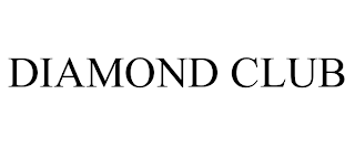 DIAMOND CLUB