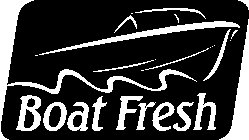 BOAT FRESH