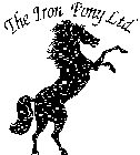 THE IRON PONY LTD.