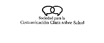 SOCIEDAD PARA LA COMUNICACION CLARA SOBRE SALUD