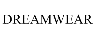 DREAMWEAR