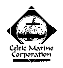 CELTIC MARINE CORPORATION